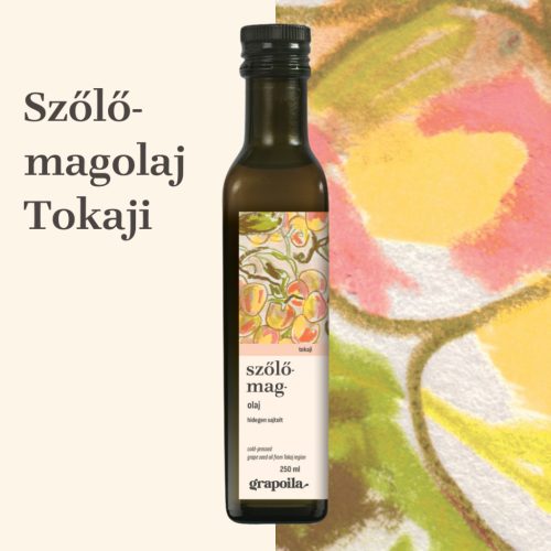 Szőlőmagolaj - TOKAJI 250 ml