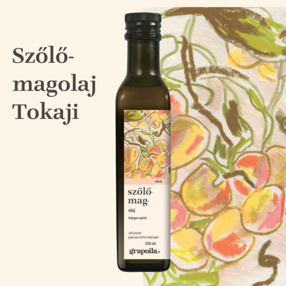 Szőlőmagolaj - Tokaji